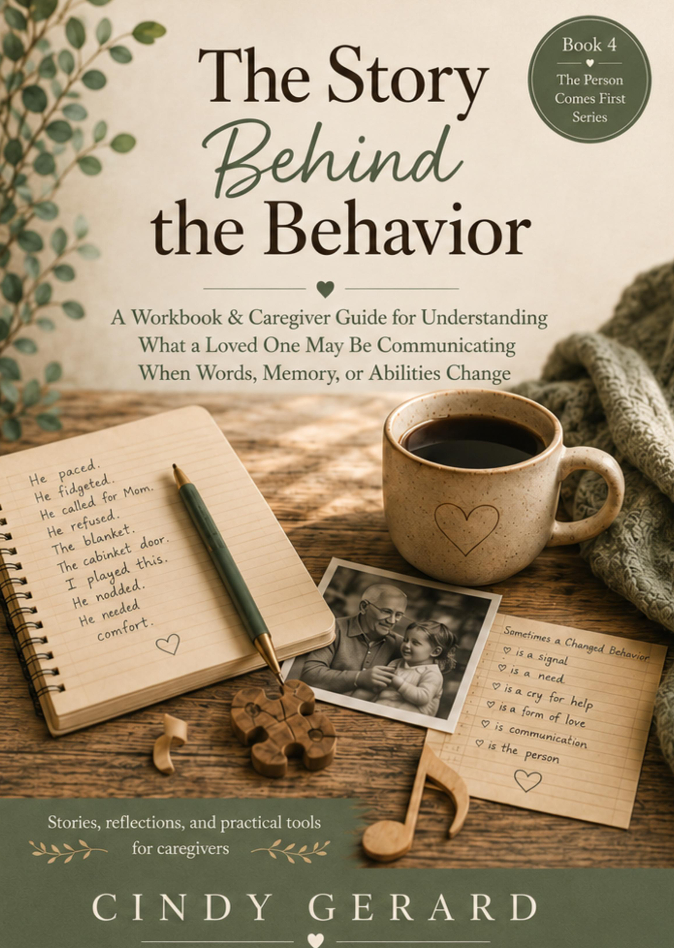 Cover of The Story Behind the Behavior